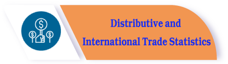 Distributive and International Trade Statistics